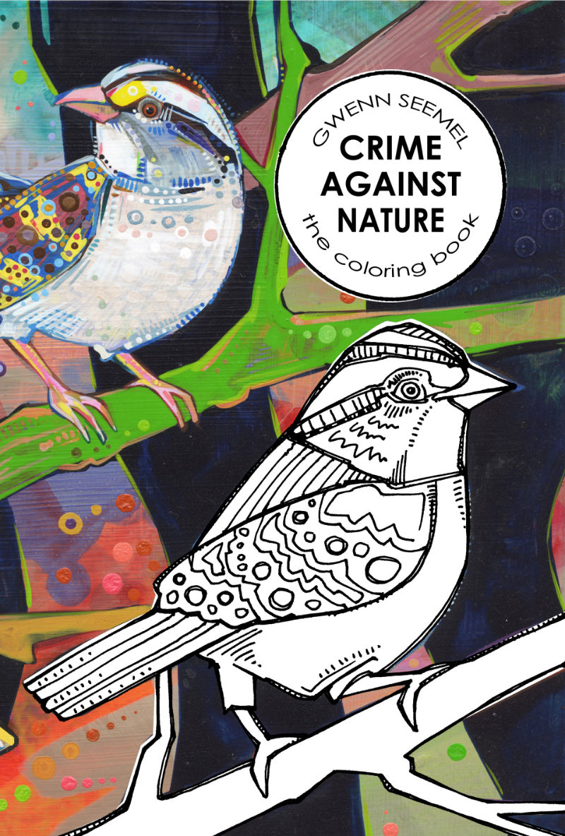 Crime Against Nature, coloring book by Gwenn Seemel