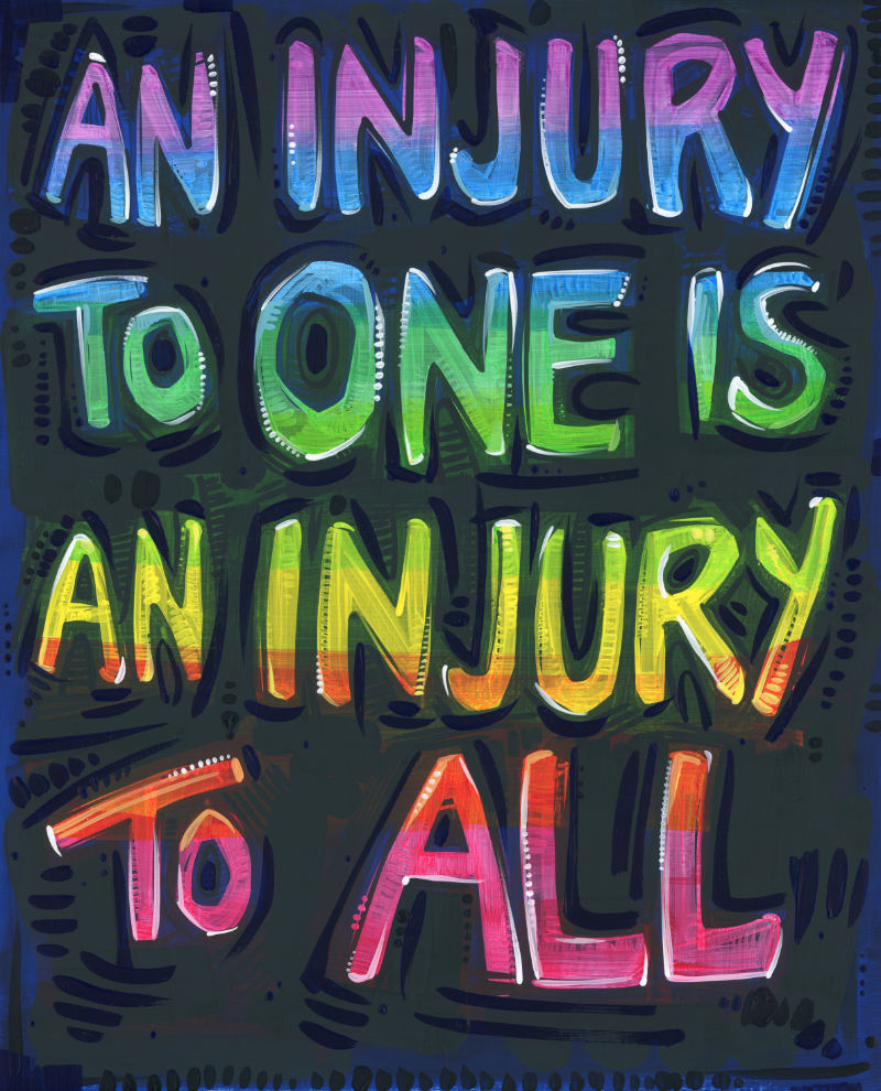 &ldquo;an injury to one is an injury to all&rdquo; protest art by Lambertville artist Gwenn Seemel
